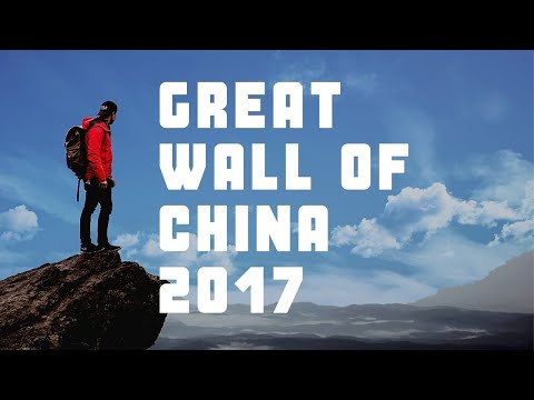 ჩინეთის კედელი/Greit wall of china